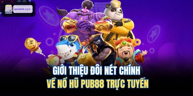 Giới thiệu đôi nét chính về nổ hũ YO88 trực tuyến