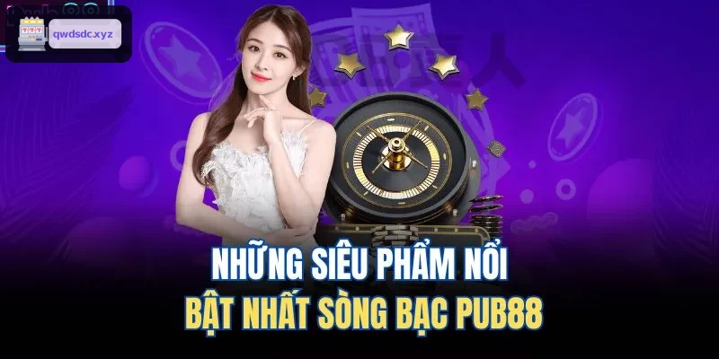 Những siêu phẩm nổi bật nhất sòng bạc YO88